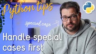 Handle The Special Cases First // Python Tips
