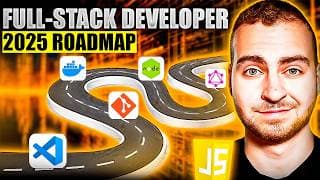 How To Become a Full Stack Developer in 2025 - Full Roadmap