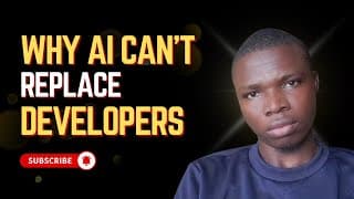 Why AI Can’t Replace Developers