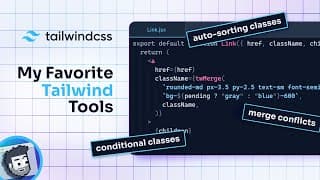 My Favorite Tailwind Tools