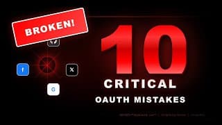 Why OAuth is Breaking Your App - Fix These 10 Mistakes