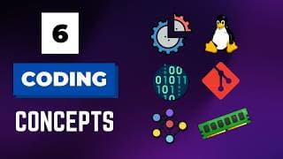 6 Coding Concepts I Wish I Learned Earlier