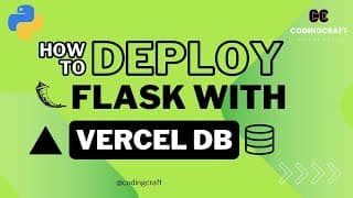 Deploy Your Flask App with Vercel PostgreSQL DB: A Step-by-Step Guide